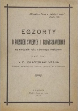 Egzorty o polskich świętych i błogosławionych, 1930 r.