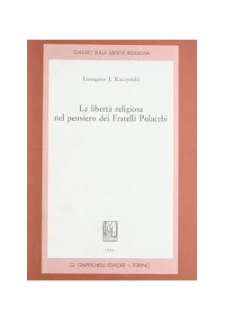 La liberta religiosa nel pensiero dei Fratelli Polacchi