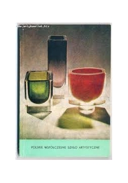 Polskie współczesne szkło artystyczne, katalog zbiorów