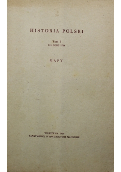Historia Polski Tom I Mapy