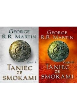 Taniec ze smokami ,Tom I,II