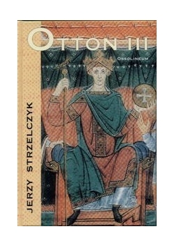 Otton III, nowa