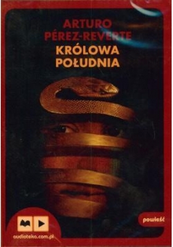 Królowa Południa audiobook