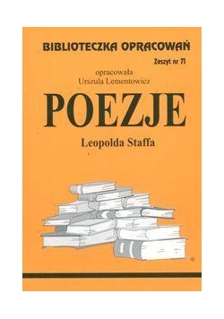 Biblioteczka opracowań nr 071 Poezjie L.Staffa
