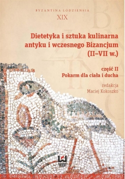 Dietetyka i sztuka kulinarna antyku... cz.II