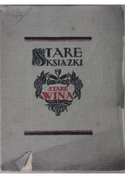Stare księgi - Stare wina, 1928 r.