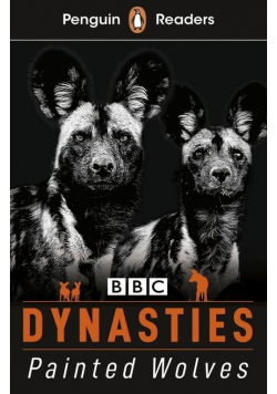 Penguin Readers Level 1 Dynasties Painted Wolves Level 1