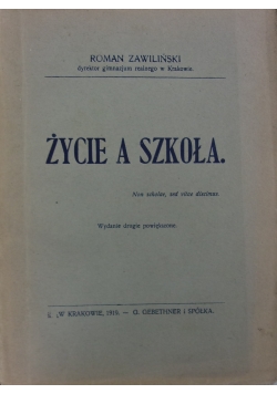 Życie a szkoła, 1919r.