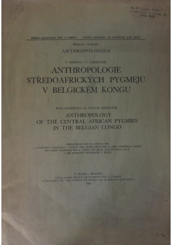 Anthropologie Stredoafrickych Pugmeju V Belgickem Kongu, 1933r.