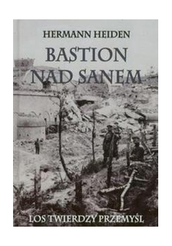 Bastion nad Sanem