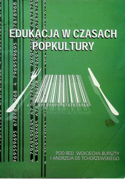 Edukacja w czasach popkultury