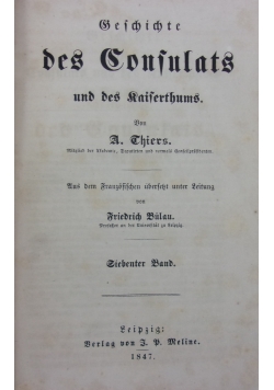 Geschichte des Consulats und des Kaiferthums,1847r.