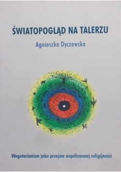 Światopogląd na talerzu