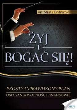 Żyj i bogać się