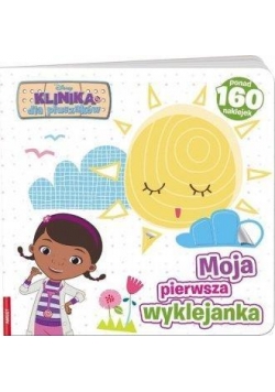 Klinika dla pluszaków. Moja pierwsza wyklejanka