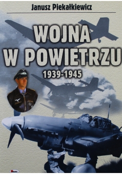 Wojna w powietrzu 1939 - 1945