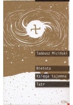 Nietota. Księga tajemna Tatr