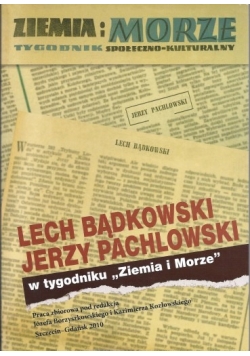 Lech Bądkowski J. Pachlowski w tyg. Ziemia i Morze