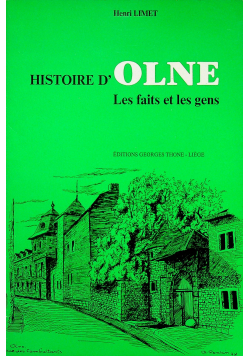 Histoire d olne Les faits et les gens