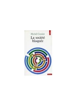 La societe bloquee