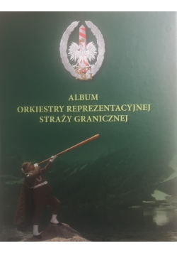 Album orkiestry reprezentacyjnej straży granicznej, 2 płyty CD