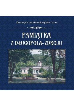 Pamiątka z Długopola-Zdroju