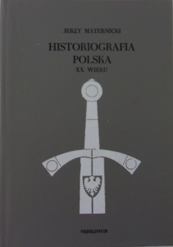 Historiografia polska XX wieku