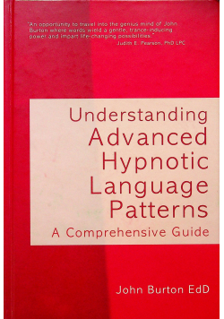 Understanding advanced hypnotic language patterns