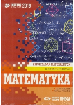 Matura 2019 Matematyka Zb. zad. matural. ZP OMEGA