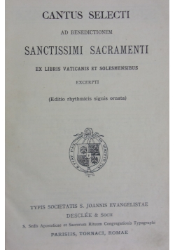 Cantus Selecti ad benedictionem sanctissimi sacramenti , 1928 r.