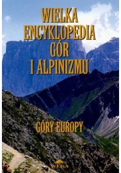 Wielka encyklopedia gór...T.3 Góry Europy