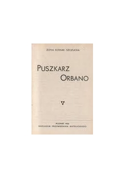 Puszkarz Orbano, 1936 r.