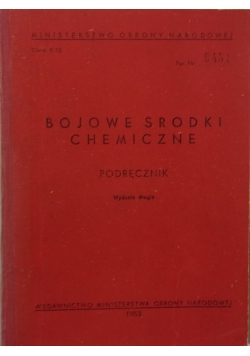Bojowe środki chemiczne. Podręcznik wyd. II