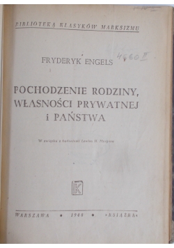 Pochodzenie rodziny, własności prywatnej i państwa, 1948 r.