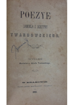 Poeyze Samuela z Skrzypny, 1861r.