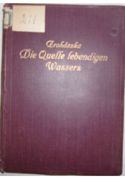 Die Quelle lebendigen Wassers, 1915r.