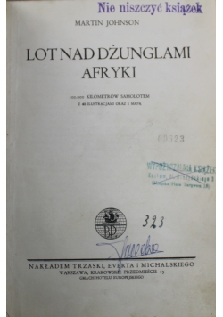 Lot nad dżunglami Afryki 1937 r.