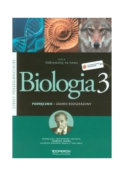 Odkrywamy na nowo Biologia 3 Podręcznik. Zakres rozszerzony