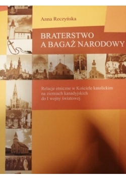 Braterstwo a bagaż narodowy