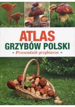 Atlas grzybów Polski