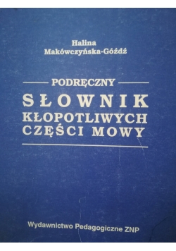 Słownik kłopotliwych części mowy