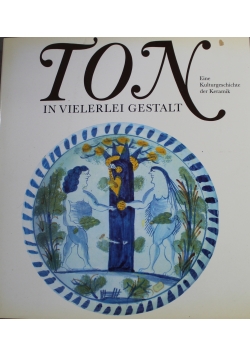 Ton  In Vielerlei Gestalt