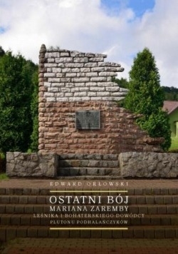 Ostatni bój Mariana Zaremby