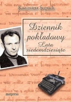 Dziennik pokładowy lata siedemdziesiąte
