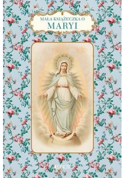 Mała książeczka o Maryi