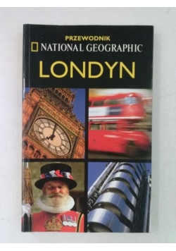 Londyn. Przewodnik National Geographic