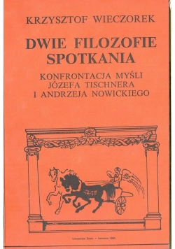 Dwie filozofie spotkania