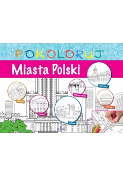 Miasta Polski - pokoloruj