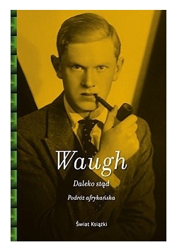 Daleko stąd Podróż afrykańska