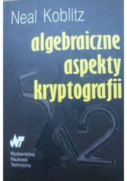 Algebraiczne aspekty kryptografii